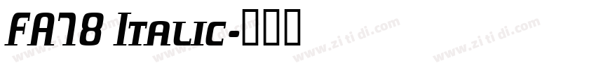 FA78 Italic字体转换